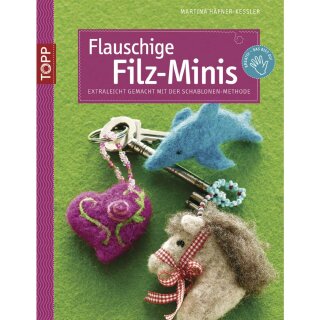 Buch: Flauschige Filz-Minis, Nur in deutscher Sprache, Nur in deutscher Sprache