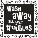 Label wash away all your troubles, 50x50mm, SB-Btl...