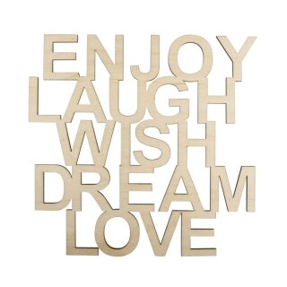 Holzschrift Enjoy Laugh Wish dream LoveFSC100% 18,7x18x0,4cm  natur