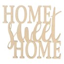 Holzschrift Home sweet Home 18x16,2x0,4cm,  1 Stück,...
