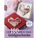 Buch: Die 100 schönsten Geldgeschenke, Nur in...